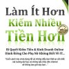 Làm ít hơn kiếm tiền nhiều hơn